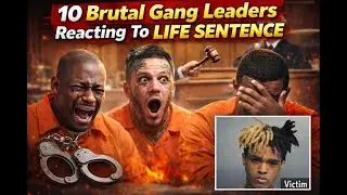 10 Gang Leaders React to Life Sentences &mdash; Brutal Courtroom Moments