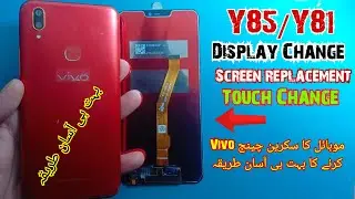 Vivo Y85 display change | Vivo y85 touch change | Vivo y81 display screen replace | Y81 combo change