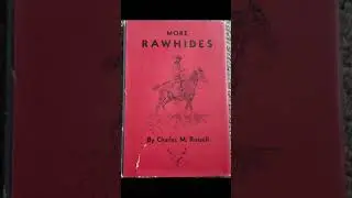 Charles M. Russell, Montana Artist of the Old West (with Book Excerpt)