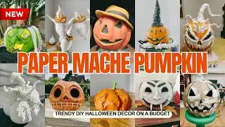 200+ Paper Mache Pumpkins DIY | Easy 2025 Halloween Decor Ideas