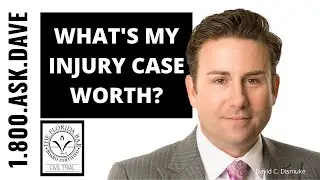 How much is my case worth? (Personal injury lawyer explains how injury cases are valued)