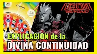 Qu&eacute; es La Divina Continuidad? Explicando el Omniverso y el Hypertiempo del Universo DC #comic
