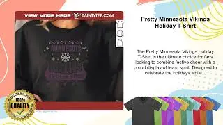 Pretty Minnesota Vikings Holiday T-Shirt