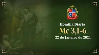 Homilia Di&aacute;ria | Mc 3,1-6 | 22 de janeiro de 2024| Padre Alisson Matos