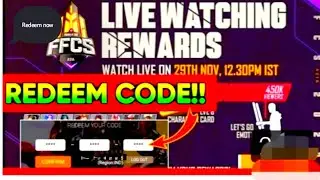 FFCS LIVE WATCHING REWARDS REDEEM CODE ||FFCS REDEEM CODE|FREE FIRE CONTINENTAL SERIES|-GRAND FINALE