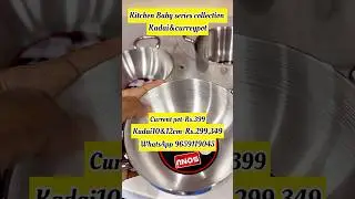 🥳#kitchen baby series collection#trending baby kadai&currey pot#best quality 1.5mm#orde9559119045