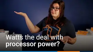 GHz vs Watts vs TDP: Watts the deal with processing power?