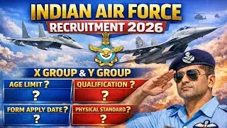 Indian Air Force Recruitment 2026|Indian Air Force New Vacancy 2026|Air Force X&Y Group Vacancy 2026