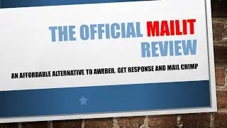 Mailit Review- Is Mailit The Best Email Marketing Alternative For Aweber, Get Response & Mail Chimp?