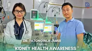 Kidney Health Awareness: A Vital Discussion with Dr Tatonginla Jamir MBBS MD Medicine FIN Nephrology