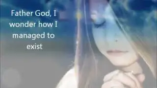Kate Miner - Father God I wonder
