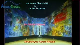 De la f&eacute;e &Eacute;lectricit&eacute; &agrave; la f&eacute;e Internet