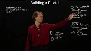 17.  Building a D Latch
