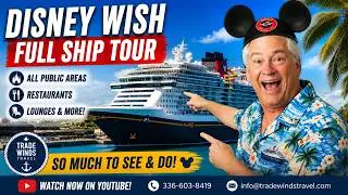 Disney Wish Full Ship Tour | Stunning Public Areas, Restaurants & More