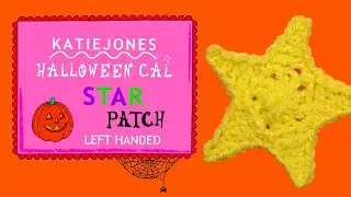 CROCHET STAR:  EASY Step-by-Step guide - Left Handed