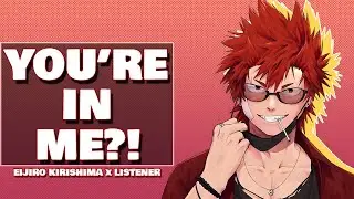 Inside Each Other | Spicy Eijiro Kirishima x Listener Audio Roleplay | Day 5 / 25 | My Hero Academia