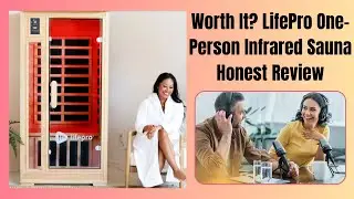 Lifepro RejuvaCure One-Person Infrared Sauna Reviews: Is It Worth It?