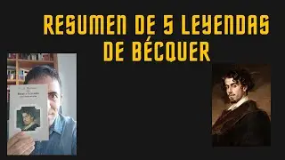 Resumen de 5 leyendas de Gustavo Adolfo  Bécquer