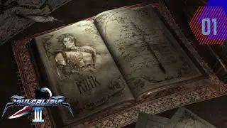 SOULCALIBUR III - 01 - Tales of Souls: Kilik [Run 1]