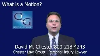 Ohio Personal Injury Lawyer What is a Motion in an Ohio Personal Injury Lawsuit