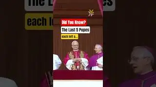 Did you know the last five popes each left a powerful mark on the Catholic Church?