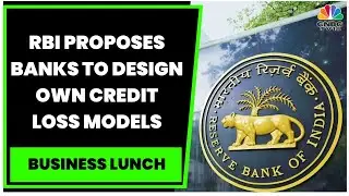 RBI Discussion Paper: Central Bank Proposes To Bring Expected Credit Loss Accounting For Banks