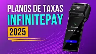 INFINITEPAY - Taxas 2025 (vendas na Maquininha)