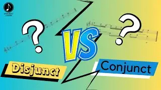 What Is Conjunct And Disjunct In Music? | Complete Guide + QUIZ