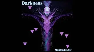 Manfredi Sfilzi - Darkness Pt  19