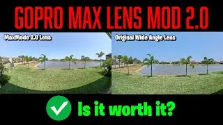 Capture Life&rsquo;s Magic | GoPro Max Lens Mod 2.0 Review and Sample Footage