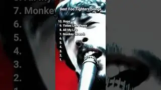 Top 10 Best Foo Fighters Songs #foofighters #top10 #bestsongs #bestmusic