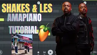 How To Make Funk Amapiano Like Shakes & Les 