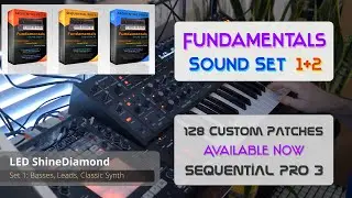 Sequential Pro 3 - Fundamentals Sound Sets 1 and 2 - 128 Custom Patches