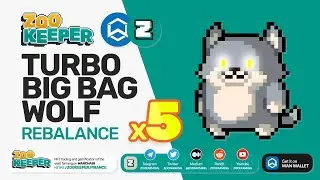 ZooKeeper TURBO BIG BAG WOLF x5: Wanchain DeFi