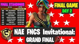 FNCS Invitational NA East GRAND FINAL Game 6 Highlights - Fortnite FNCS Final Results