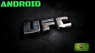 UFC 2017 - Полная реабилитация, надавали тумаков. (Андроид, продолжение)