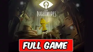Little Nightmares Gameplay Walkthrough FULL GAME (no commentary) - AndroidGamesOcean