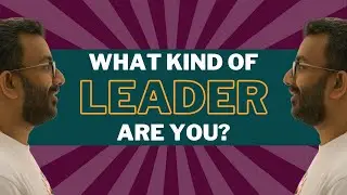 What Kind of Leader are You?