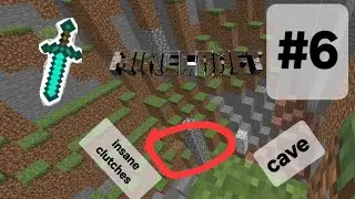 I went to a cave and mine iron and did insane clutches #6 