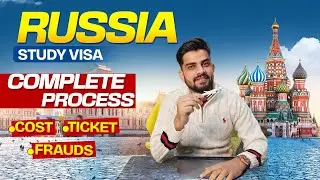 Russia Student Visa Full process | Language Course, College Fees & Visa Scam Alert
