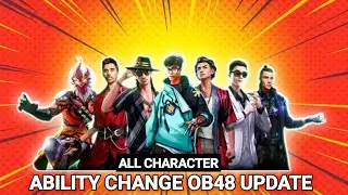ALL CHARACTERS ABILITY CHANGE AFTER OB-48 UPDATE | OB48 UPDATE ADVANCE SERVER FREE FIRE