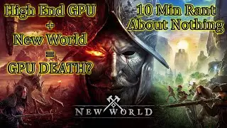 New World + RTX 3090 = RIP GPU?