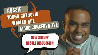 Aussie Young Catholic Women Are More Conservative: New Survey Says