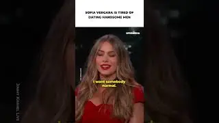 Sofia Vergara doesn't want to date handsome men #shorts