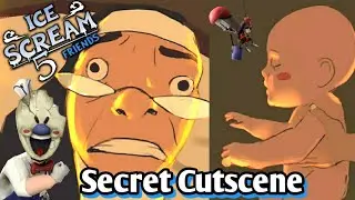 Ice Scream 5 Secret Cutscene