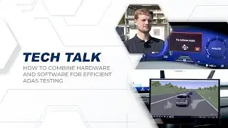 TECH TALK &ndash; How to combine hardware and software for efficient ADAS testing