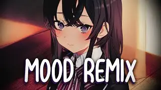 「Nightcore」&rarr; 24kGoldn - Mood Remix ft. Justin Bieber, J Balvin, Iann Dior || Lyrics