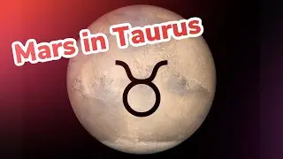 Being Comfortable with the Uncomfortable - Natal Mars in Taurus