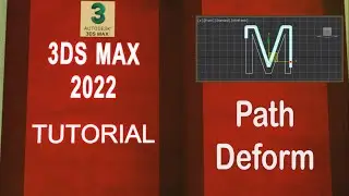 3DS MAX Full Course ..Path Deform