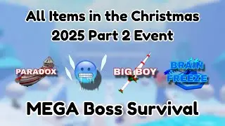 All New Items in the Christmas 2025 Part 2 Event | Mega Boss Survival